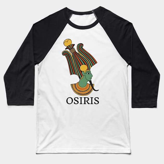 OSIRIS god of the underworld Baseball T-Shirt by Tiro1Linea